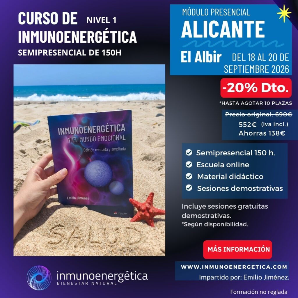 PROMOCIÓN Curso de inmunoenergética (Nivel 1) semipresencial de 150 horas. EN ALICANTE inmunoenergética®